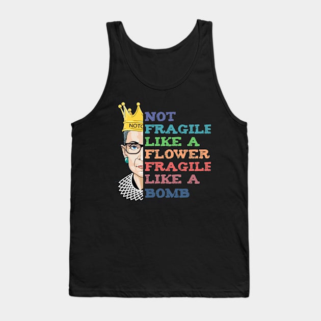 Womens Rights Not Fragile Like A Flower Fragile Like A Bomb Tank Top by Shirtz Tonight